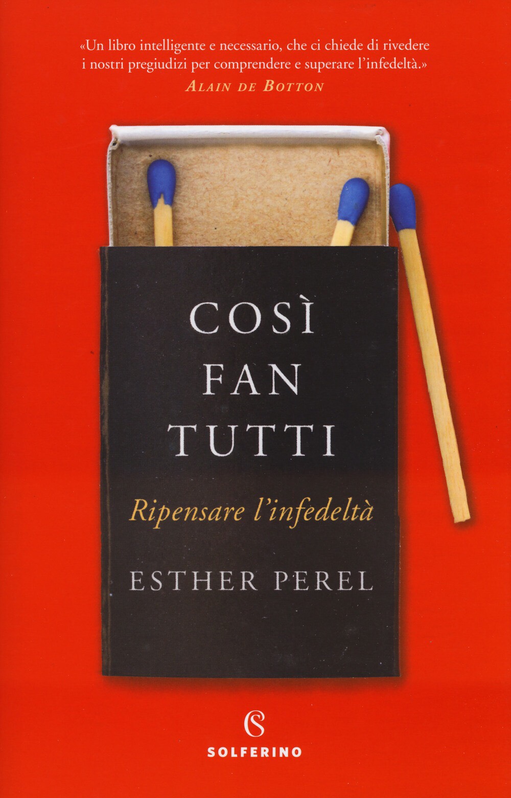 COSÌ FAN TUTTI di Esther Perel, traduzione di Rosa Prencipe, Solferino